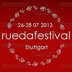 26.-28.07.2013 - Rueda-Festival Stuttgart